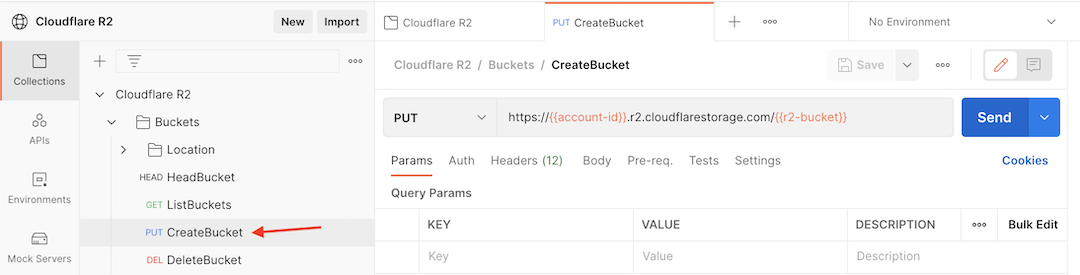 Follow the instructions above to navigate to CreateBucket in the Postman dashboard