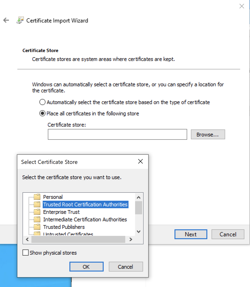 Window for selecting certificate store location